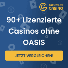 90+ Lizenzierte Casinos ohne Oasis